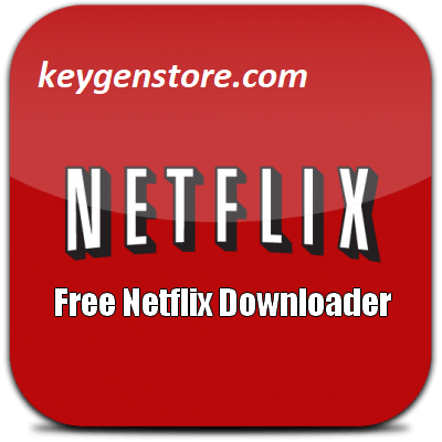 Free Netflix Download Crack + Activation Key Download 2022